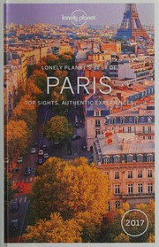 Cover of: Paris - Top Sights, Authentic Experiences by 
