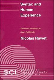 Cover of: Syntax and human experience by Nicolas Ruwet