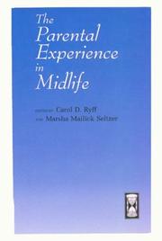 Cover of: The parental experience in midlife | 