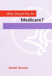 Cover of: Who Should Pay for Medicare? | Daniel Shaviro