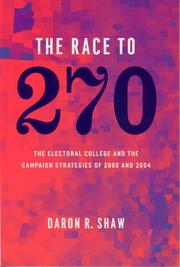 The Race to 270 by Daron R. Shaw