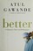 Cover of: Better