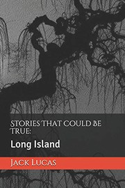 Cover of: Stories That Could Be True : : Long Island