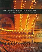 Cover of: The Chicago Auditorium Building by Joseph M. Siry