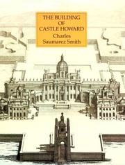 Cover of: The building of Castle Howard