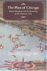 Cover of: The Plan of Chicago by Carl Smith