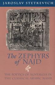 The zephyrs of Najd by Jaroslav Stetkevych