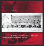 Cover of: Housing design and society in Amsterdam by Nancy Stieber