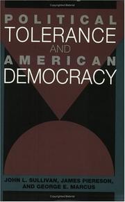 Cover of: Political Tolerance and American Democracy | John L. Sullivan