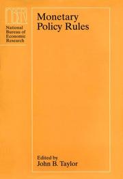 Cover of: Monetary Policy Rules (National Bureau of Economic Research Studies in Income and Wealth)
