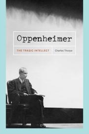 Cover of: Oppenheimer: The Tragic Intellect