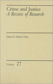 Cover of: Crime and Justice, Volume 27 (Crime and Justice: A Review of Research)