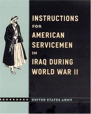 Cover of: Instructions for American Servicemen in Iraq during World War II | U.S. Army