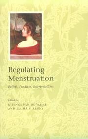 Cover of: Regulating Menstruation: Beliefs, Practices, Interpretations