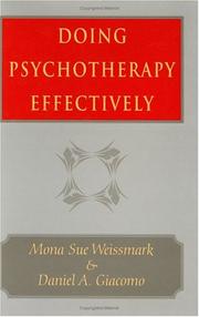 Doing psychotherapy effectively by Mona Sue Weissmark