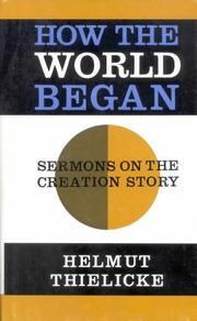 Cover of: How the World Began by Helmut Thielicke