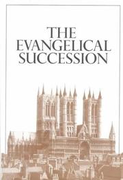 Cover of: The Evangelical succession in the Church of England by edited by D. N. Samuel.