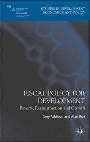 Cover of: Fiscal Policy for Development: Poverty, Reconstruction and Growth (Studies in Development Economics and Policy)