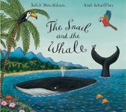 Cover of: The Snail and the Whale Big Book by Julia Donaldson