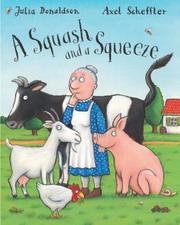 Cover of: A Squash and a Squeeze Big Book by Julia Donaldson