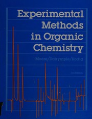 Cover of: Experimental methods in organic chemistry