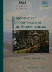Cover of: Enjoyment and understanding of the natural heritage