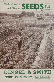 Cover of: Field, garden & flower seeds, 1944