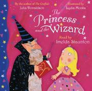 Cover of: The Princess and the Wizard by Julia Donaldson