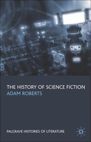 Cover of: The History of Science Fiction (Palgrave Histories of Literature) by Adam Roberts