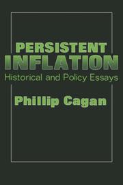Cover of: Persistent inflation: historical and policy essays