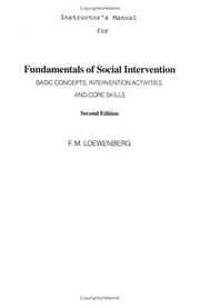 Cover of: Fundamentals of social intervention: basic concepts, intervention activities, and core skills