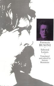Correspondence by Ferruccio Busoni, Antony Beaumont