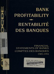 Cover of: Bank Profitability by Organisation for Economic Co-operation and Development