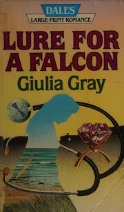 Cover of: Lure for a Falcon by Giula Gray