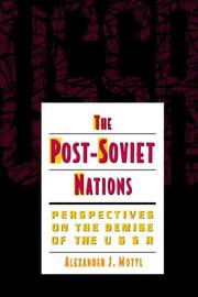 Cover of: The Post-Soviet Nations