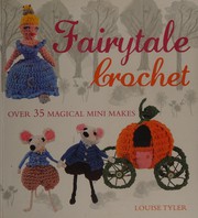Cover of: Fairytale Crochet