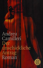 Cover of: Der unschickliche Antrag: Roman