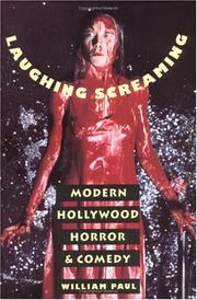 Cover of: Laughing, screaming: modern Hollywood horror and comedy