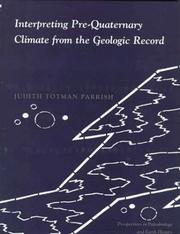 Cover of: Interpreting pre-Quaternary climate from the geologic record