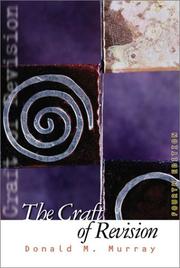 Cover of: The craft of revision by Donald Morison Murray