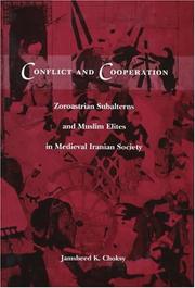 Conflict and Cooperation by Jamsheed K. Choksy