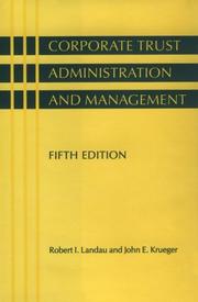 Cover of: Corporate trust administration and management | Robert I. Landau