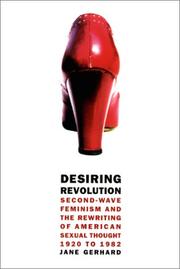 Cover of: Desiring Revolution by Jane Gerhard