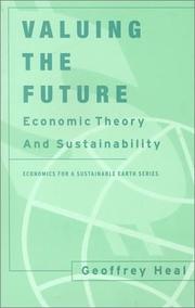 Cover of: Valuing the Future by Geoffrey Heal