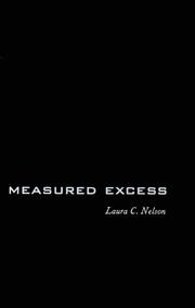 Cover of: Measured excess by Laura C. Nelson