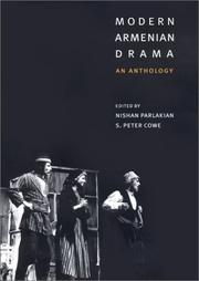 Cover of: Modern Armenian drama by edited by Nishan Parlakian, S. Peter Cowe.