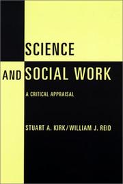 Cover of: Science and Social Work by Stuart Kirk, Reid, William J.