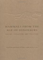 Cover of: Mammals from the Age of Dinosaurs: Origins, Evolution, and Structure