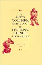 Cover of: The  Shorter Columbia Anthology of Traditional Chinese Literature