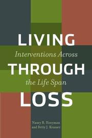 Cover of: Living through loss by Nancy R. Hooyman